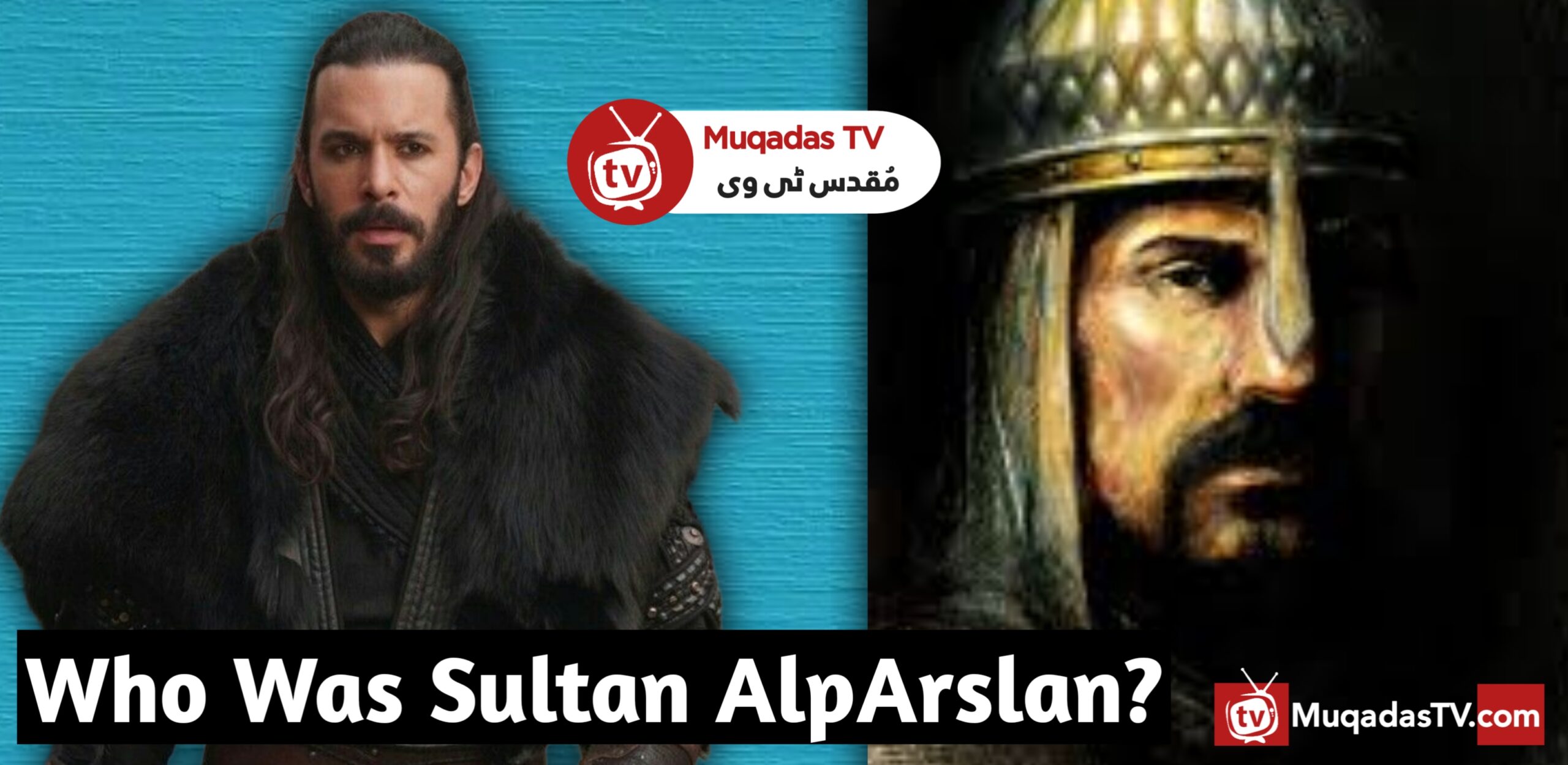 Who Was Sultan Alparslan?