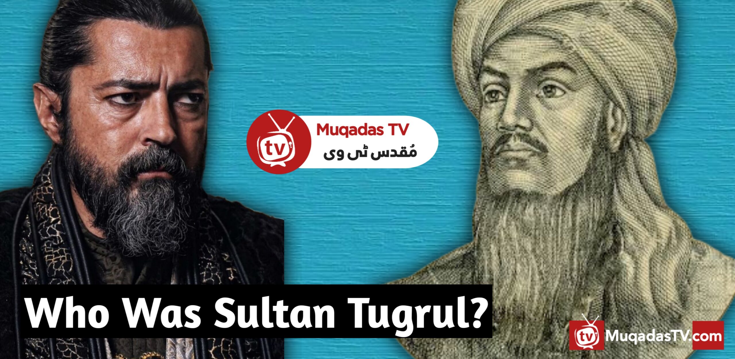 Who Was Sultan Tugrul?